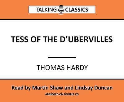 Duncan, Lindsay : Tess of the dUrbervilles (Talking Classi CD Pre-Owned