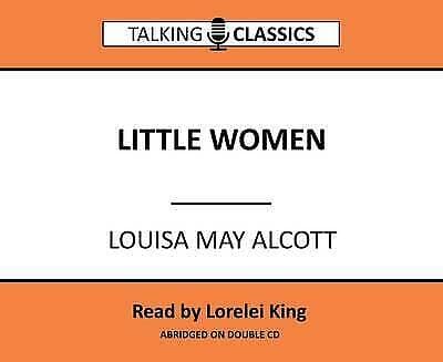 King, Lorelei : Little Women (Talking Classics) CD Pre-Owned