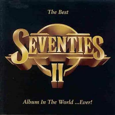 Various : The Best Seventies Album in the World .. CD Pre-Owned