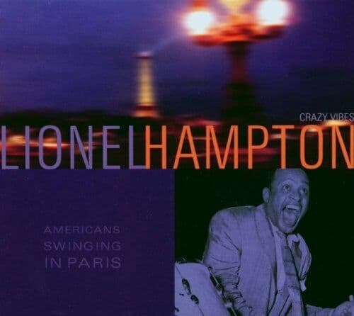 Lionel Hampton : In Paris [european Import] CD (2002) Pre-Owned