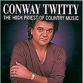 Conway Twitty : High Priest of Country Music CD Pre-Owned