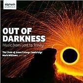 The Choir Of Jesus College, Cambridge : Out of Darkness: Music from Lent to Pre-Owned