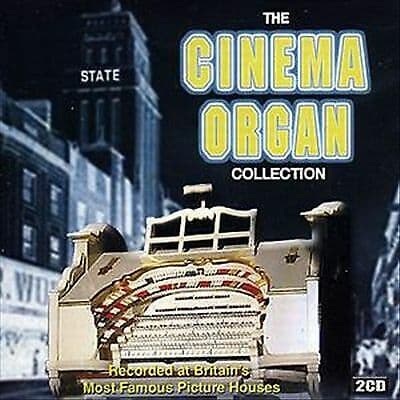 The Cinema Organ Collection CD 2 discs (2004) Pre-Owned