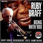 Ruby Braff : Being with you (Armstrong) CD Pre-Owned