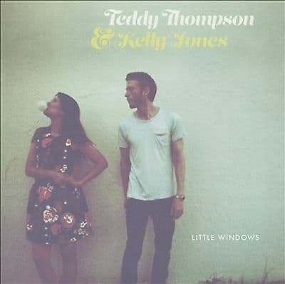 Teddy Thompson & Kelly Jones : Little Windows CD (2016) Pre-Owned