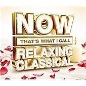 Various Composers : Now That’s What I Call Relaxing Classical CD Box Set 4 Pre-Owned