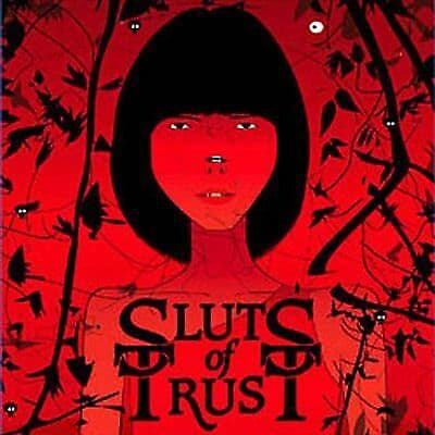 Sluts Of Trust : We Are All Sluts of Trust CD (2004) Pre-Owned