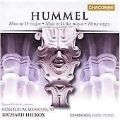 Johann Nepomuk Hummel : Hummel: Mass in D Major/Mass in B Flat Major/Alma Virgo Pre-Owned