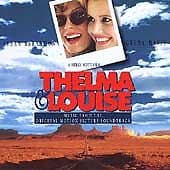 Soundtrack : Thelma & Louise: Music From The Original Motion Picture Soundtrack Pre-Owned