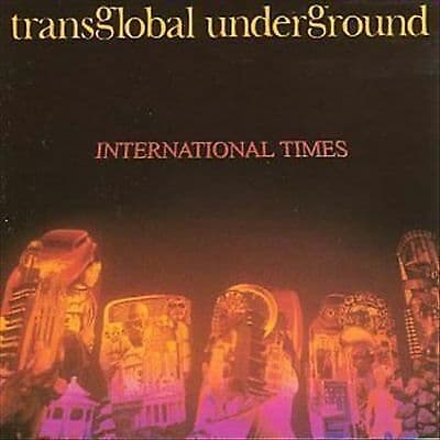 Transglobal Underground : International Times CD (2000) Pre-Owned