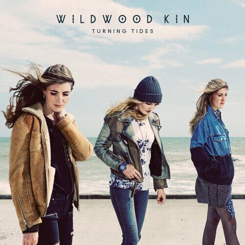Wildwood Kin : Turning Tides CD (2017) Pre-Owned