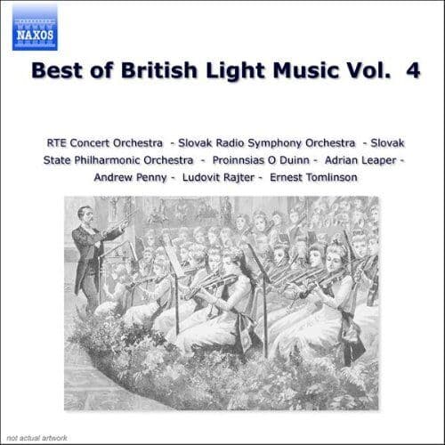 The Best of British Light Music Vol. 4 CD (1999) Pre-Owned