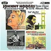 Johnny Hodges : Three Classic Albums Plus: The Blues/In a Tender Mood/The Pre-Owned