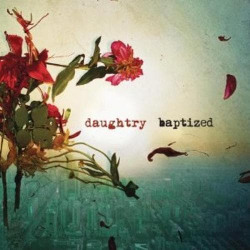 Daughtry : Baptized CD Deluxe Album (2013) Pre-Owned