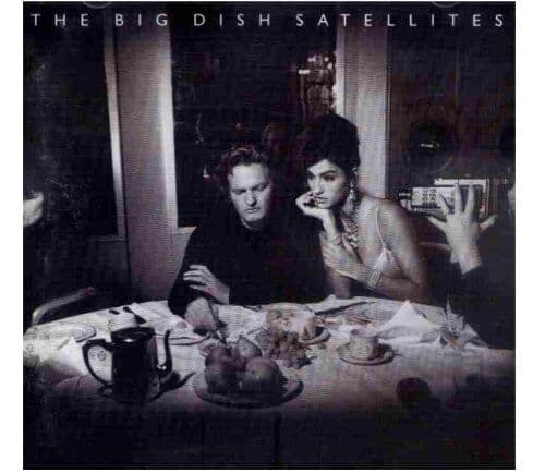 Big Dish, the : Satellites CD Pre-Owned