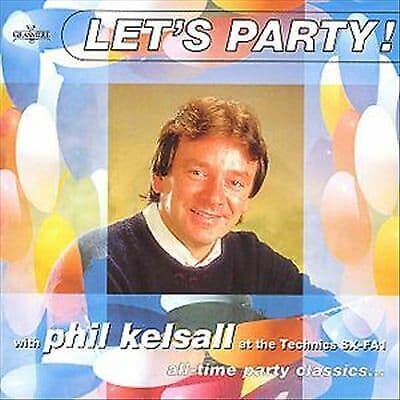Phil Kelsall : Let’s Party: with phil kelsall at the Technics SX-FA1;all-time Pre-Owned