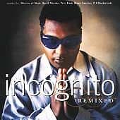Incognito Remixed CD Pre-Owned