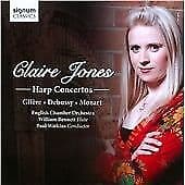 Claire Jones : Gliere/Debussy/Mozart: Harp Concertos CD (2010) Pre-Owned
