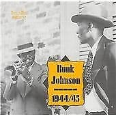 Bunk Johnson : 1944/1945 [european Import] CD (2004) Pre-Owned