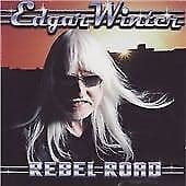 Edgar Winter : Rebel Road CD (2008) Pre-Owned