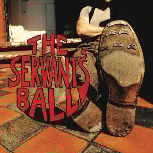 The Servants’ Ball : The Servants’ Ball CD (2019) Pre-Owned