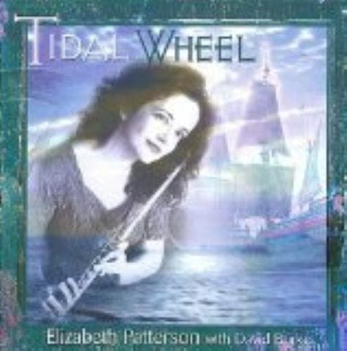 Elizabeth Patterson ,David Burke : Tidal Wheel (UK Import) CD Pre-Owned