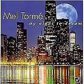 Torme, Mel : My Night to Dream: the Ballads Collectio CD Pre-Owned
