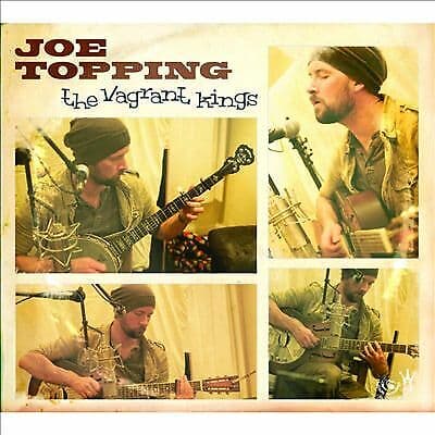 Joe Topping : The Vagrant Kings CD (2015) Pre-Owned