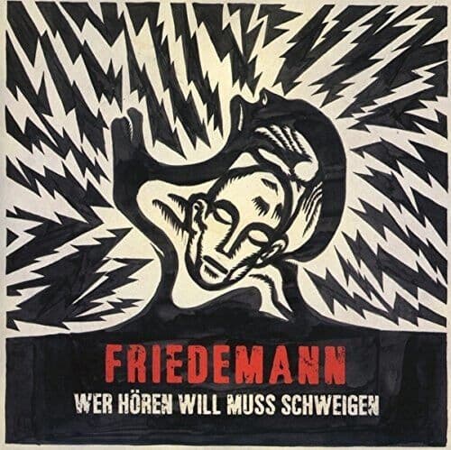 Friedmann : Wer H?ren Will Muss Schweigen CD Album Digipak (2016) Pre-Owned