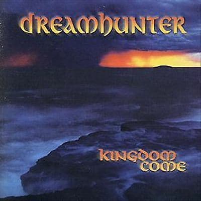 Dreamhunter : Kingdom Come CD Pre-Owned