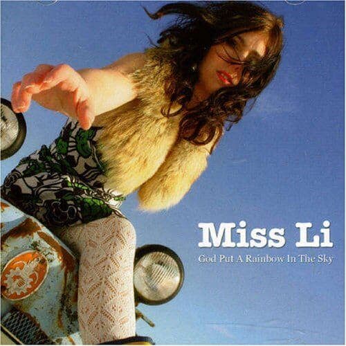 Miss Li : God Put a Rainbow in the.. CD Pre-Owned