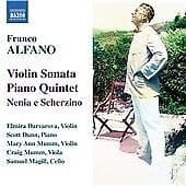 Samuel Magill : Alfano: Violin Sonata/ Piano Quintet/ Ne CD Pre-Owned