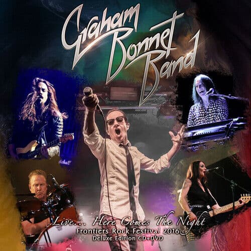 Graham Bonnet Band : Live… Here Comes the Night: Frontiers Rock Festival 2016 Pre-Owned