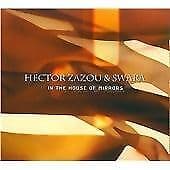 Hector Zazou : In the House of Mirrors CD (2008) Pre-Owned