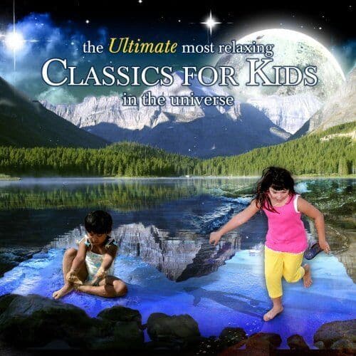 Various Artists : Ultimate Most Relaxing Classics For Kids CD Pre-Owned