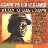 Crown Prince - The Best of Dennis Brown CD (2003) Pre-Owned