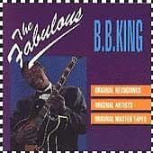 B.B. King : The Fabulous B.B. King CD (1991) Pre-Owned
