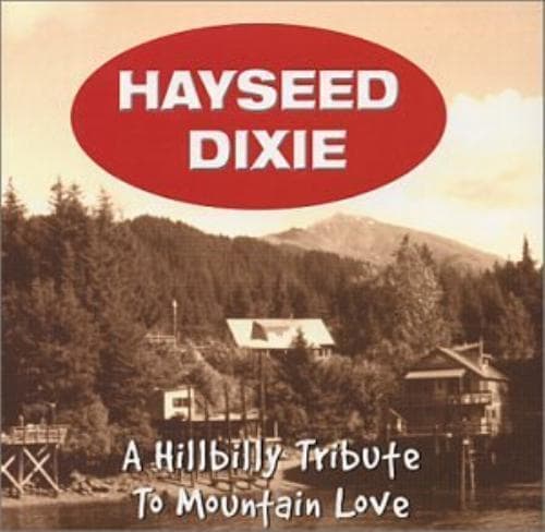 Hayseed Dixie : A Hillbilly Tribute to… CD Pre-Owned
