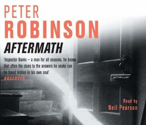Pearson, Neil : Aftermath (The Inspector Banks series) CD Pre-Owned
