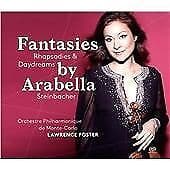 Arabella Steinbacher; Lawrence Foster; O : Fantasies, Rhapsodies And Daydreams Pre-Owned