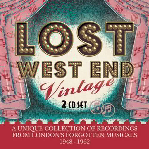 Various Artists : Lost West End Vintage: London’s Forgotten Musicals 1948 - Pre-Owned