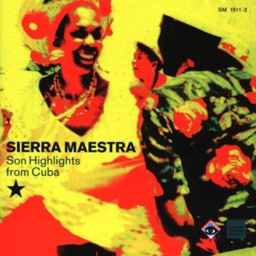 Sierra Maestra : Sierra Maestra-son Highlights-from Cuba CD (1999) Pre-Owned