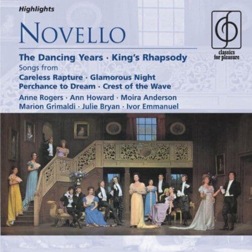 Ivor Novello : Dancing Years, The, King’s Rhapsody (Collins, Grimaldi) CD Pre-Owned
