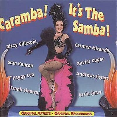 Caramba It’s The Samba CD (2000) Pre-Owned