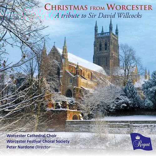 Worcester Cathedral Choir : Christmas from Worcester: A Tribute to Sir David Pre-Owned