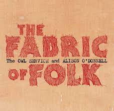 Owl Service, the & Alison Odo : The Fabric of Folk E.P. CD Pre-Owned