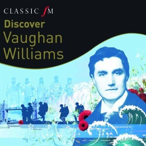 Ralph Vaughan Williams : Discover… Vaughan Williams CD (2010) Pre-Owned