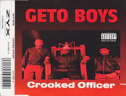 Geto Boys : Crooked officer [Single-CD] CD Pre-Owned