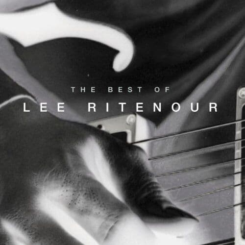 Lee Ritenour : The Best Of CD (2003) Pre-Owned