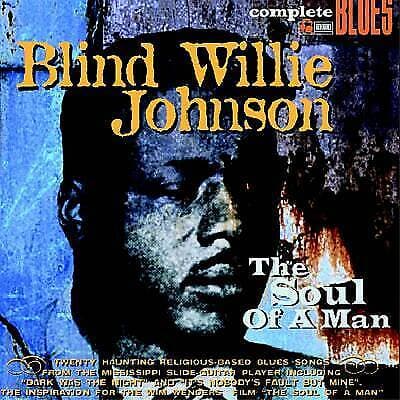 Blind Willie Johnson : The Soul of a Man CD (2004) Pre-Owned